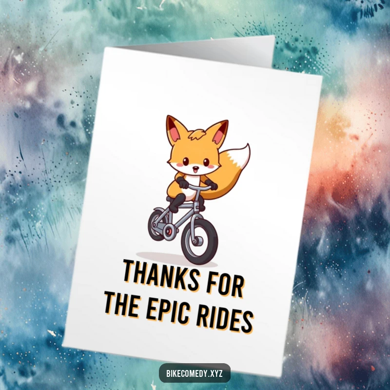 Funny Free Printable Thank You Card: A charming fox mastering a wheelie on a small bike, showing off gratitude humorously.